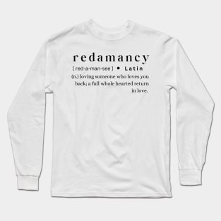 Redamancy Long Sleeve T-Shirt